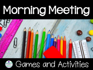Read more about the article Morning Meeting Ideas for the Elementary Classroom