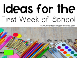 Read more about the article Simple Activities for the First Week of School
