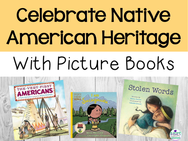 You are currently viewing 3 Picture Books to Read During Native American Heritage Month