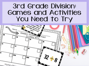 Read more about the article 3rd Grade Math Division Games and Activities You Need to Try