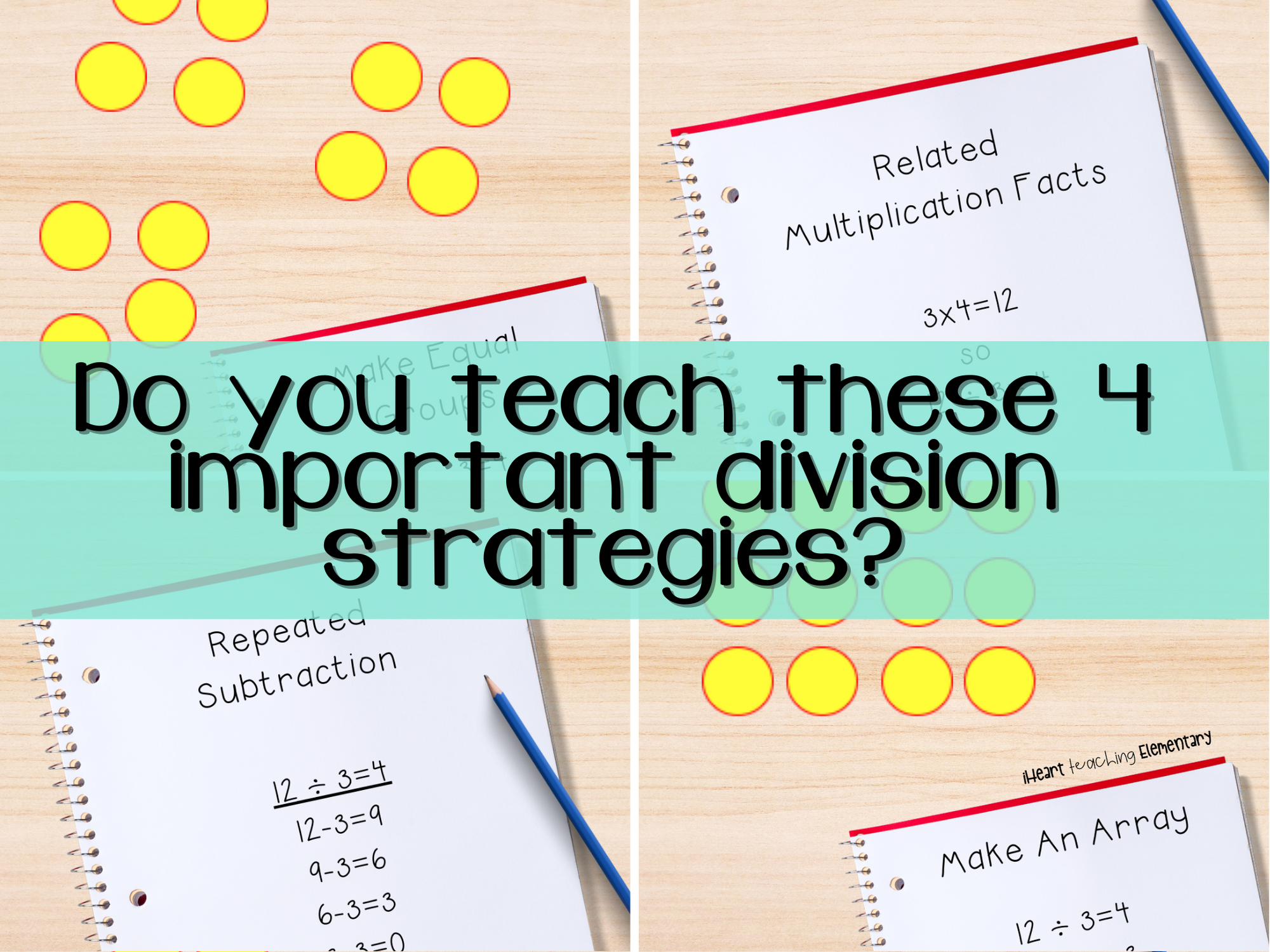 do-you-teach-these-4-important-division-strategies