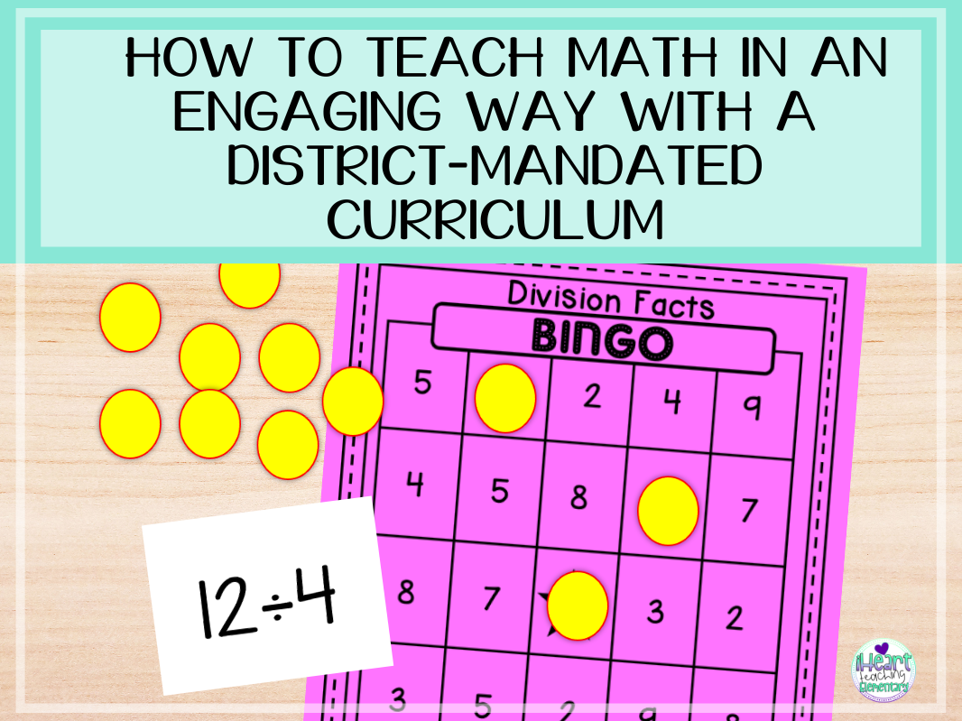 You are currently viewing How to Teach Math in An Engaging Way With a District-Mandated Curriculum