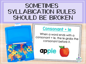Read more about the article Sometimes Syllabication Rules Should Be Broken