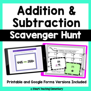 2 and 3 Digit Addition and Subtraction with Regrouping Game – Scavenger Hunt