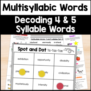 Decoding Multisyllabic Words Activities – Words with 4 and 5 Syllables