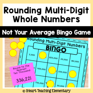 Rounding Multi-Digit Whole Numbers – Bingo Game