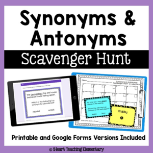 Synonyms and Antonyms with Context Clues Scavenger Hunt Game