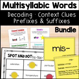 Word Study Bundle with 19 Resources: Multisyllabic Words, Context Clues, Prefixes and Suffixes