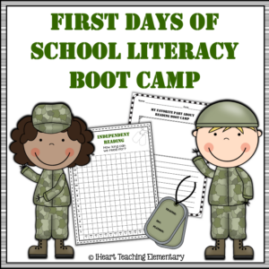 Literacy Boot Camp – Back to School – First Days of School