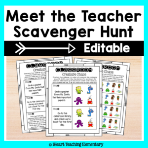 Open House and Meet The Teacher Editable Scavenger Hunt