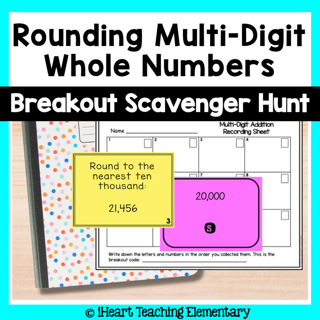 Rounding Multi-Digit Whole Numbers - Print & Digital Breakout Scavenger ...