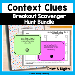 Context Clues Scavenger Hunt Breakout Game Bundle – Print and Digital