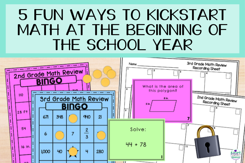 You are currently viewing 5 Fun Ways to Kickstart Math at the Beginning of the Year
