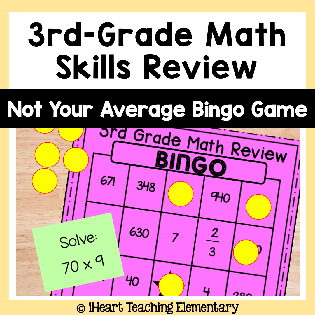 3rd Grade Math Review Bingo Game - iHeart Teaching Elementary
