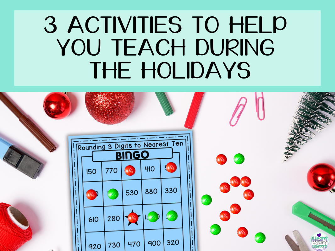 You are currently viewing 3 Activities to Help You Teach During the Holidays
