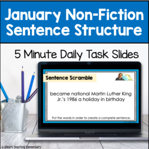 Winter Nonfiction Sentence Structure Daily Tasks for January